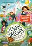 Silke Schellhammer: School of Talents 4: Vierte Stunde: Schulfest im Schneckentempo!, Buch
