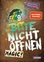 Charlotte Habersack: Bitte nicht öffnen 5: Magic!, Buch, Buch