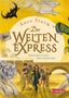 Anca Sturm: Der Welten-Express - Zwischen Licht und Schatten (Der Welten-Express 2), Buch