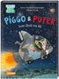 Karen Christine Angermayer: Piggo und Puter: Vom Stall ins All, Buch