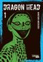 Minetaro Mochizuki: Dragon Head Perfect Edition 1, Buch