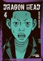 Minetaro Mochizuki: Dragon Head Perfect Edition 4, Buch