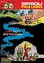 Andre Franquin: Spirou und Fantasio 16. QRN ruft Bretzelburg, Buch