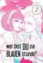 Yuhki Kamatani: Wer bist du zur blauen Stunde? 2, Buch