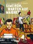 Georges Simenon: Simenon, Warten auf Maigret, Buch