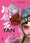 „YAN“, „CHANG SHENG“, „1“, „vorläufiges Cover“. Illustration: Gesicht mit traditionellem Kopfschmuck und Blumen., Buch