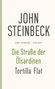 John Steinbeck: Die Straße der Ölsardinen / Tortilla Flat, Buch, Buch