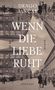 Drago Jancar: Wenn die Liebe ruht, Buch, Buch