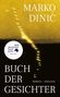 Marko Dinic: Buch der Gesichter, Buch
