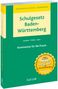 Johannes Lambert: Schulgesetz Baden-Württemberg, Buch