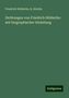 Friedrich Hölderlin: Dichtungen von Friedrich Hölderlin: mit biographischer Einleitung, Buch