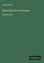 Adolf Bastian: Ethnologische Forschungen, Buch