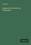Adolf Beer: Allgemeine Geschichte des Welthandels, Buch