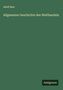 Adolf Beer: Allgemeine Geschichte des Welthandels, Buch