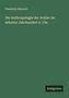 Friedrich Dieterici: Die Anthropologie der Araber im zehnten Jahrhundert n. Chr., Buch
