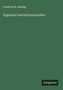 Friedrich W. Ebeling: Englands Geschichtsschreiber, Buch