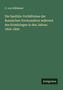 C. von Hübbenet: Die Sanitäts-Verhältnisse der Russischen Verwundeten während des Krimkrieges in den Jahren 1854-1856, Buch, Buch