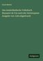 Ernst Martin: Das niederländische Volksbuch Reynaert de Vos nach der Antwerpener Ausgabe von 1564 abgedruckt, Buch