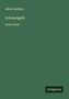 Alfred Meißner: Schwarzgelb, Buch