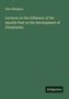 Otto Pfleiderer: Lectures on the Influence of the Apostle Paul on the Development of Christianity, Buch