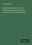Friedrich Bezold: Statistischer Bericht uber die Untersuchungsergebnisse einer zweiten Serie von Taubstummen, Buch