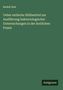 Rudolf Abel: Ueber einfache Hülfsmittel zur Ausführung bakteriologischer Untersuchungen in der ärztlichen Praxis, Buch