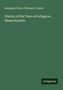 Benjamin Cutter: History of the Town of Arlington, Massachusetts, Buch