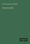 John Townsend Trowbridge: The Pocket-Rifle, Buch, Buch