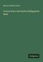 Marcus Tullius Cicero: Ciceros Erste und Zweite Philippische Rede, Buch