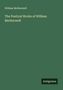 William Motherwell: The Poetical Works of William Motherwell, Buch, Buch