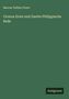 Marcus Tullius Cicero: Ciceros Erste und Zweite Philippische Rede, Buch