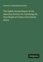 American Colonization Society: The Eighth Annual Report of the American Society for Colonizing the Free People of Colour of he United States, Buch