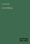 Paul Kornfeld: Die Verführung, Buch