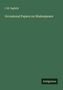 C. M. Ingleby: Occasional Papers on Shakespeare, Buch
