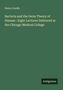 Henry Gradle: Bacteria and the Germ Theory of Disease : Eight Lectures Delivered at the Chicago Medical College, Buch