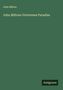John Milton: John Miltons Verlorenes Paradies, Buch