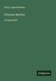 Text: Percy James Brebner, Princess Maritza, in large print. Unten rechts: Antigonos. Hintergrund: Dunkelgrün., Buch