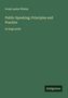 Titel: "Public Speaking; Principles and Practice" von Irvah Lester Winter, in großer Schrift. Unten ein kleines Logo "Antigonos"., Buch