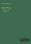 Charles Dickens: Oliver Twist, Buch