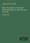 Titel: "Mary: The queen of the house of David and mother of Jesus". Autor: Alexander Stewart Walsh. Unten steht "Antigonos"., Buch