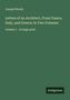 Joseph Woods, "Letters of an Architect, From France, Italy, and Greece; In Two Volumes", Volume 1 - in large print. Grüner Hintergrund., Buch