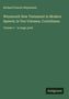 Richard Francis Weymouth, "Weymouth New Testament in Modern Speech; Volume 7, Corinthians" – in großem Schriftgrad. Unten rechts: Antigonos., Buch