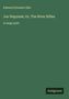 Edward Sylvester Ellis. Joe Napyank; Or, The River Rifles. Großdruck. Grüner Hintergrund. Text in Weiß. Unten rechts: "Antigonos"., Buch