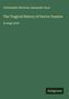 Christopher Marlowe: The Tragical History of Doctor Faustus, Buch