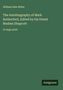 William Hale White: The Autobiography of Mark Rutherford, Edited by his friend Reuben Shapcott, Buch