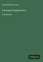 Anna Katharine Green: A Strange Disappearance, Buch