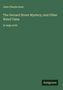 "John Charles Dent. The Gerrard Street Mystery; And Other Weird Tales. in large print. Unten steht 'Antigonos'."