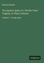Maurice Hewlett: The Queen's Quair; Or, The Six Years' Tragedy, In Three Volumes, Buch