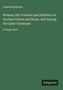 "James Donaldson: Woman; Her Position and Influence in Ancient Greece and Rome, and Among the Early Christians. Antigonos."