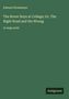Edward Stratemeye: The Rover Boys at College; Or, The Right Road and the Wrong, Buch